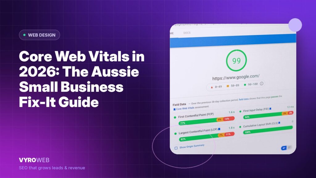 Core Web Vitals in 2026: The Aussie Small Business Fix-It Guide